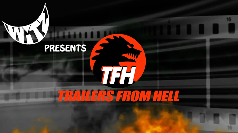 WITZ Presents… Trailers from Hell: Decades of Comedy